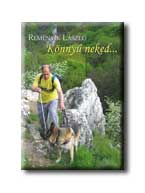 Remnyik Lszl - Knny Neked...