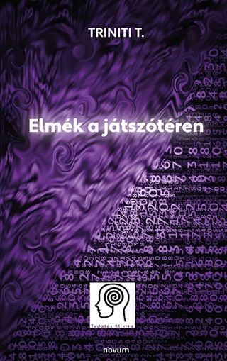 T.Triniti - Elmk A Jtsztren
