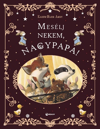 Karine- Marie Amiot - Meslj Nekem, Nagypapa!