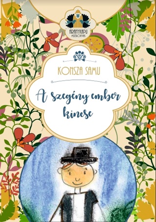 Konsza Samu - A Szegny Ember Kincse - Aranykapu Messknyvek