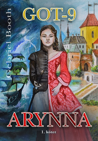 Gebriel Booth - Got-9 - Arynna 1. Kötet