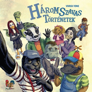 Varga Tomi - Hromszavas Trtnetek