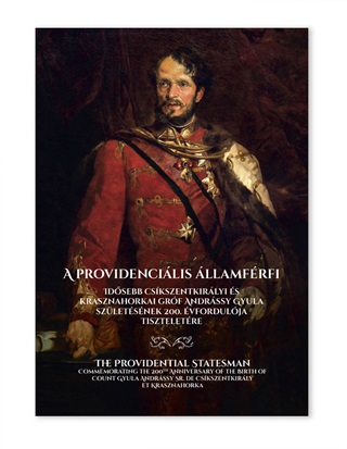 Hermann Róbert-Révész T. Mihály-Gudenus - A Providenciális Államférfi - Idősebb Csíkszentkirályi És Krasznahorkai Gróf And