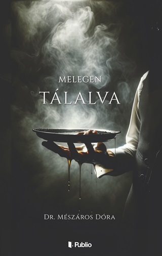 Dr. Mszros Dra - Melegen Tlalva