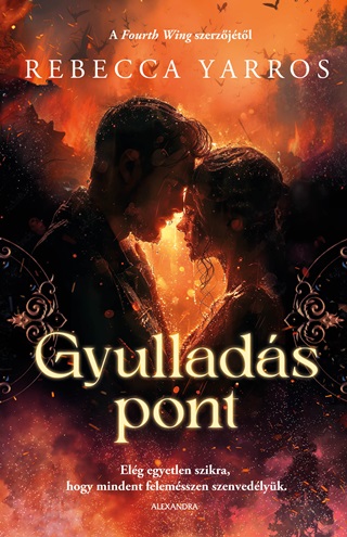Rebecca Yarros - Gyulladspont