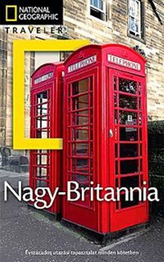 - - Nagy-Britannia - Natgeo Traveler