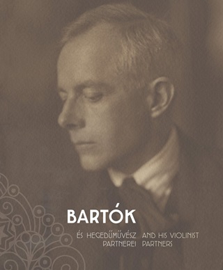 Vikrius Lszl-Nmet Zsombor - Bartk s Hegedmvsz Partnerei - Bartk And His Violinist Partners