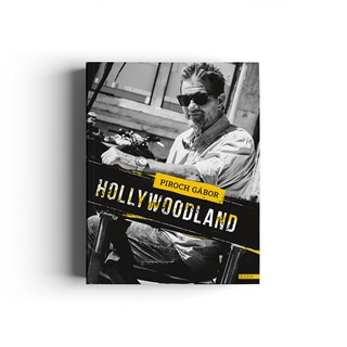 Piroch Gábor - Hollywoodland