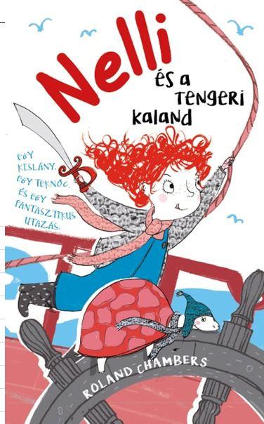 Roland Chambers - Nelli s A Tengeri Kaland