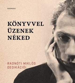 Br-Balogh Tams - Knyvvel zenek Nked - Radnti Mikls Dedikcii