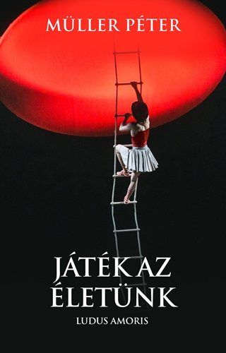 Mller Pter - Jtk Az letnk
