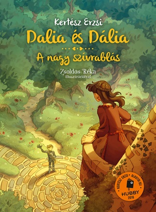 Kertsz Erzsi - Dalia s Dlia - A Nagy Szvrabls