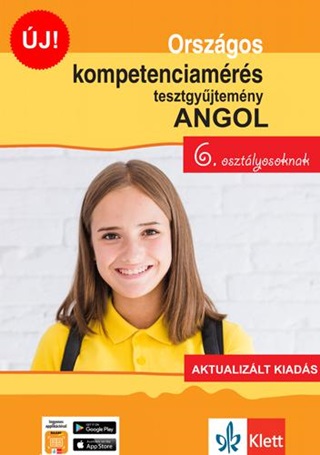 Pojjk Klra - Orszgos Kompetenciamrs Tesztgyjtemny Angol Nyelv  6. Osztlyosoknak  Aktu