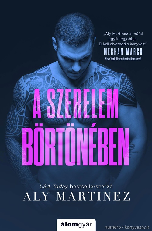 Aly Martinez - A Szerelem Börtönében