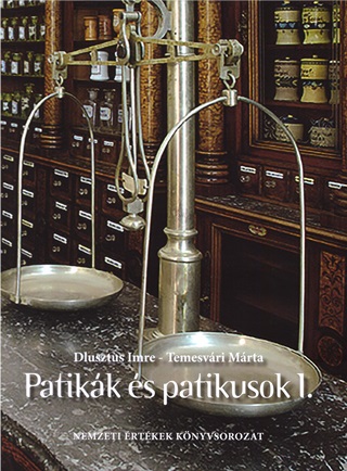 Dlusztus Imre - Temesvri Mrta - Patikk s Patikusok 1.