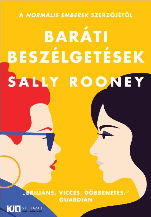 Sally Rooney - Baráti Beszélgetések