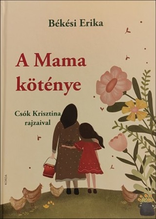 Bksi Erika - A Mama Ktnye