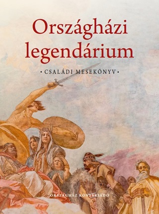 Kudelsz Nbel - Orszghzi Legendrium - Csaldi Meseknyv