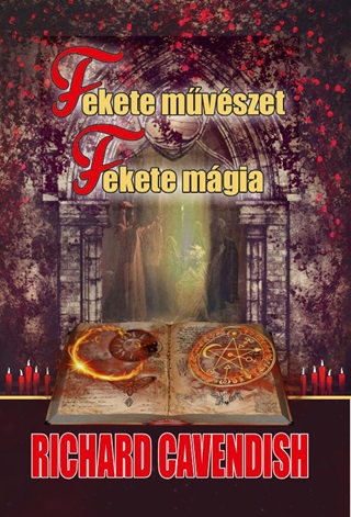 Richard Cavendish - Fekete Művészet