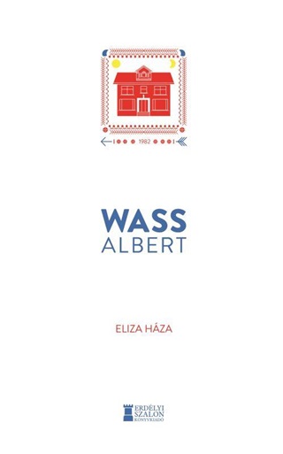 Wass Albert - Eliza Háza