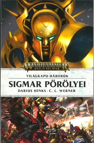 Darius - Werner Hinks - Sigmar Pörölyei - Világkapu-Háborúk