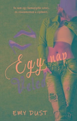 Emy Dust - Egy Nap Veled