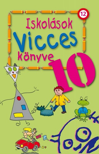 - - Iskolsok Vicces Knyve 10.