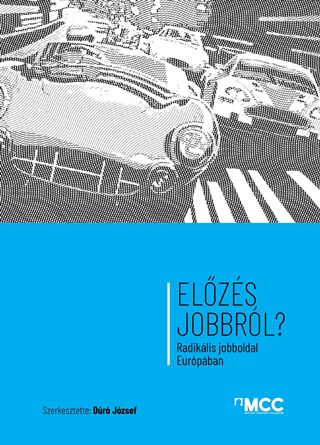 - - Elzs Jobbrl? - Radiklis Jobboldal Eurpban