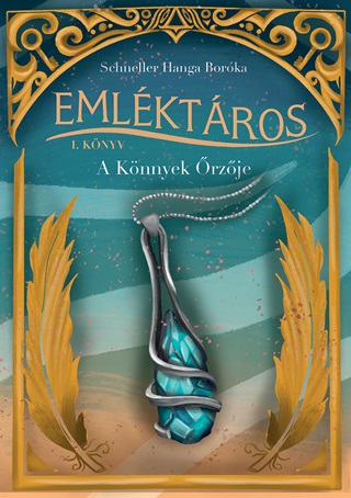 Schneller Hanga Borka - Emlktros I. - A Knnyek rzje