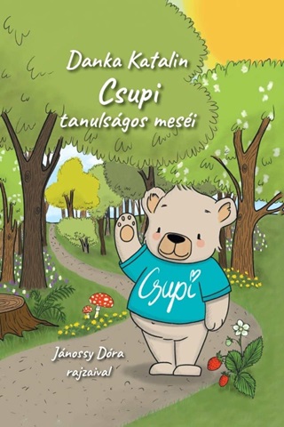 Danka Katalin - Csupi Tanulsgos Mesi