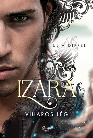 Julia Dippel - Izara - Viharos Lég