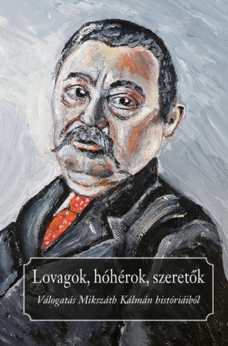  - Lovagok, Hhrok, Szeretk