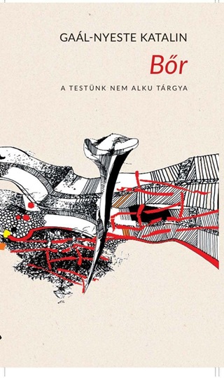 Gaál-Nyeste Katalin - Bőr