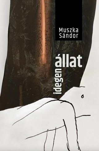 Muszka Sndor - Idegen llat