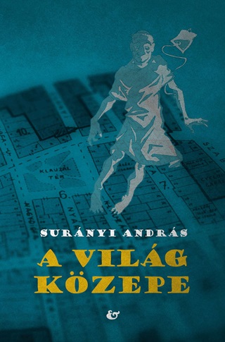 Surnyi Andrs - A Vilg Kzepe
