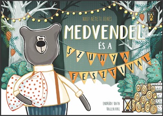 Endrdi Kata Nagy-Nmeth gnes - Medvendel s A Szunyafesztivl