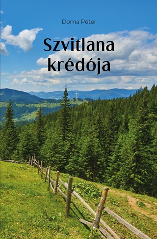 Doma Péter - Szvitlana Krédója