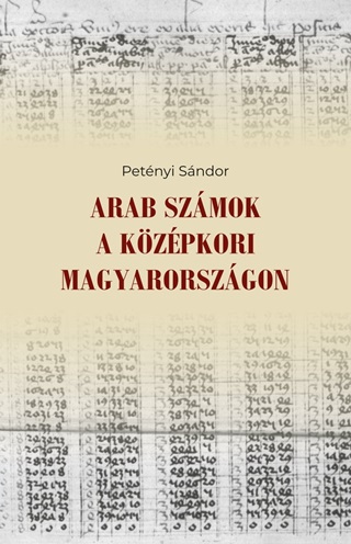 Petnyi Sndor - Arab Szmok A Kzpkori Magyarorszgon