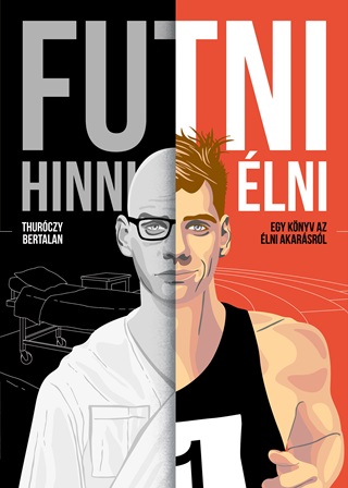 Thurczy Bertalan - Futni, Hinni, lni - Egy Knyv Az lni Akarsrl