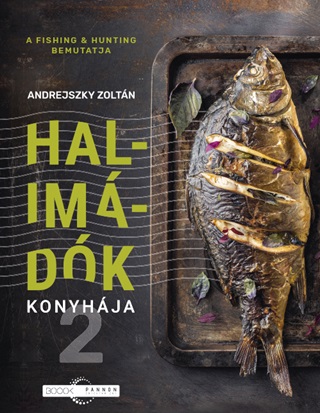 Andrejszky Zoltn - Halimdk Konyhja 2