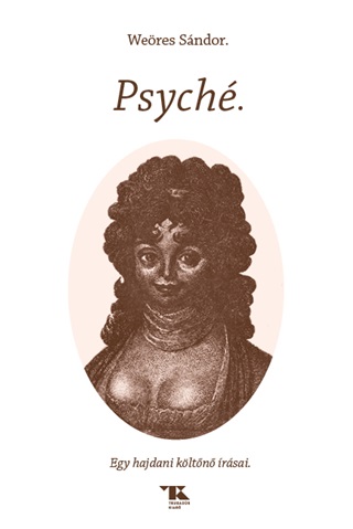 Weöres Sándor - Psyché.