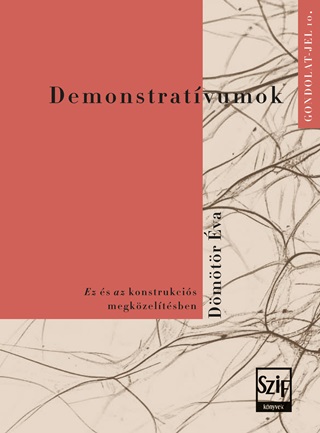 Dmtr va - Demonstratvumok - Gondolat - Jel 10.