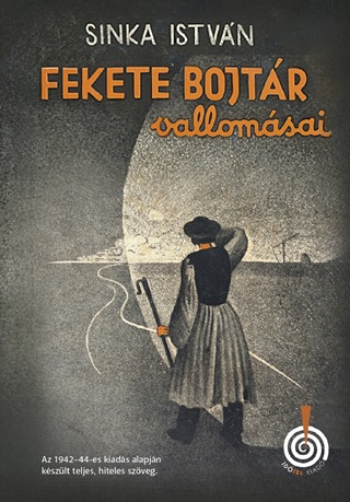 Sinka Istvn - Fekete Bojtr Vallomsai