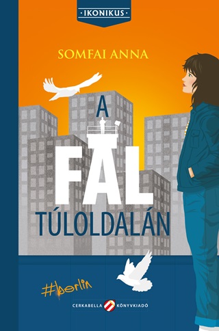 Somfai Anna - A Fal Tloldaln