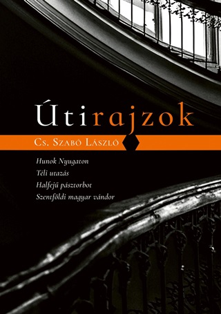 Cs.Szab Lszl - tirajzok - Hunok Nyugaton, Tli Utazs, Halfej Psztorbot, Szentfldi Magyar V