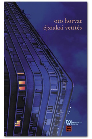 Oto Horvat - jszakai Vetts