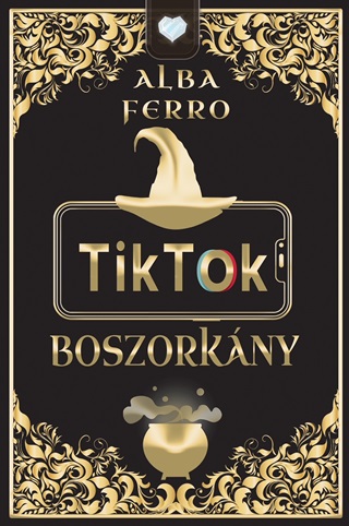 Alba Ferro - Tiktok Boszorkny