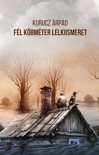 Kurucz rpd - Fl Kbmter Lelkiismeret