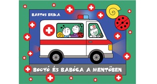 Bartos Erika - Bogy s Babca A Mentben