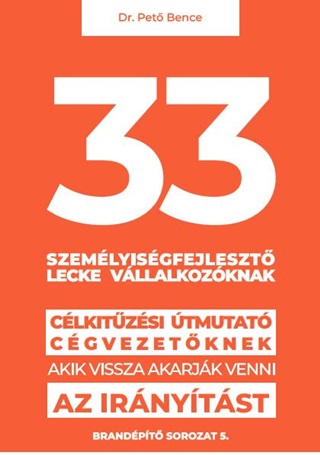 - - 33 Szemlyisgfejleszt Lecke Vllalkozknak